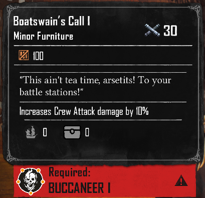 Boatswain's Call I (Required:Buccaneer 1)